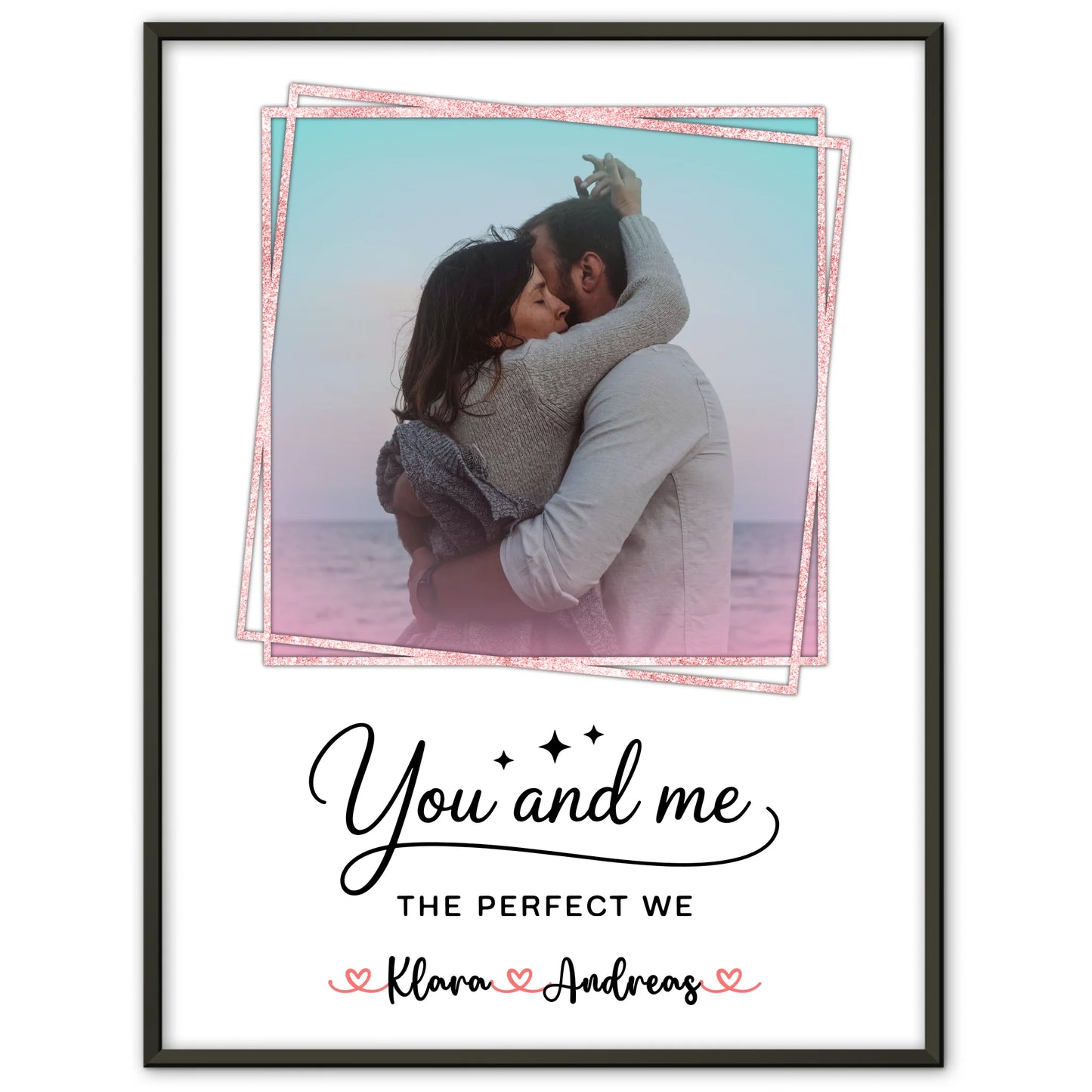 Pärchen Poster Personalisiert You and me The perfect we, Mit Foto & Namen eigener Spruch