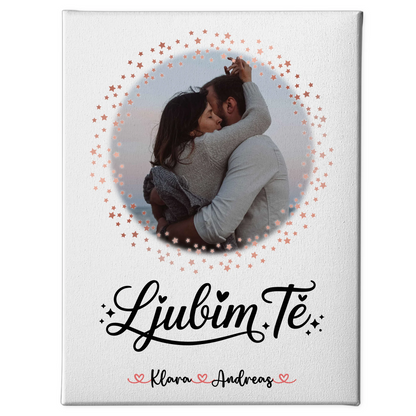 Paar Leinwand mit Foto, Namen und Wunschtext Ljubim te personalisierbar