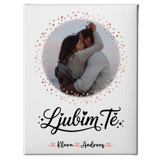Paar Leinwand mit Foto, Namen und Wunschtext Ljubim te personalisierbar