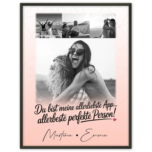 Beste Freundin Poster Mit Bild 4 Fotos Allerbeste Perfekte Person