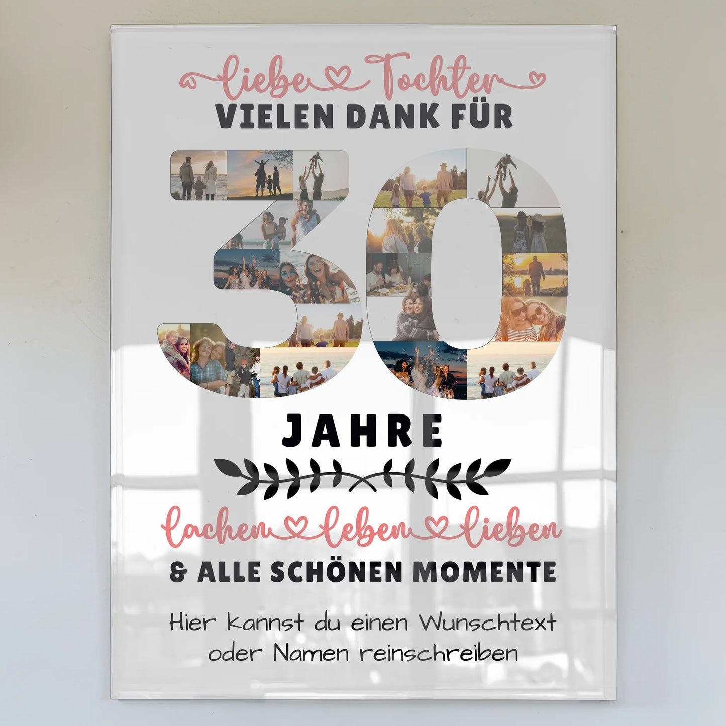 Personalisiertes Acrylglas Bild Tochter 30 Geburtstag mit Fotos