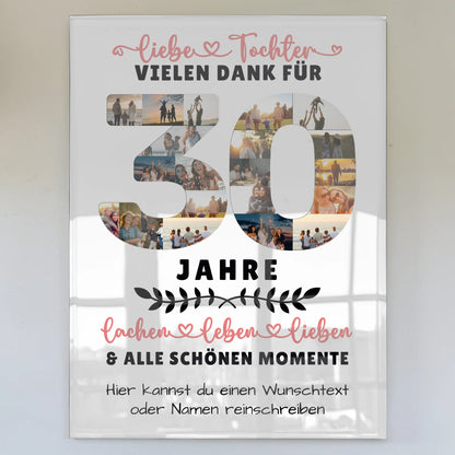Personalisiertes Acrylglas Bild Tochter 30 Geburtstag mit Fotos