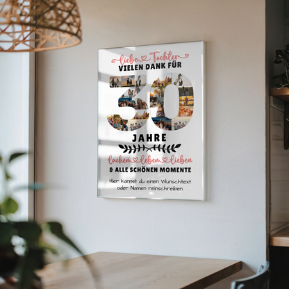 Personalisiertes Acrylglas Bild Tochter 30 Geburtstag mit Fotos