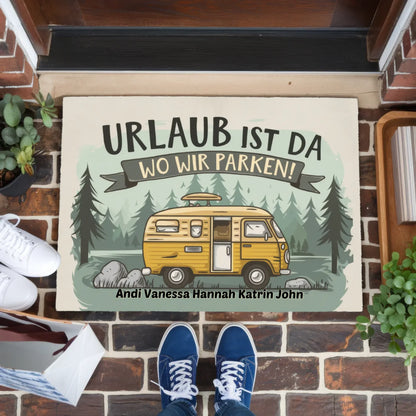 Fußmatte personalisiert Urlaub Ist Da Wo Wir Parken für Ihr Zuhause